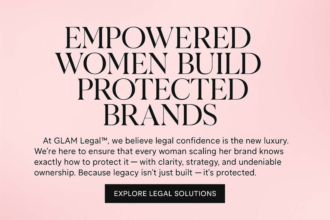 GLAM VIP DAY: Make Your Brand Legally Untouchable — in Just One Day